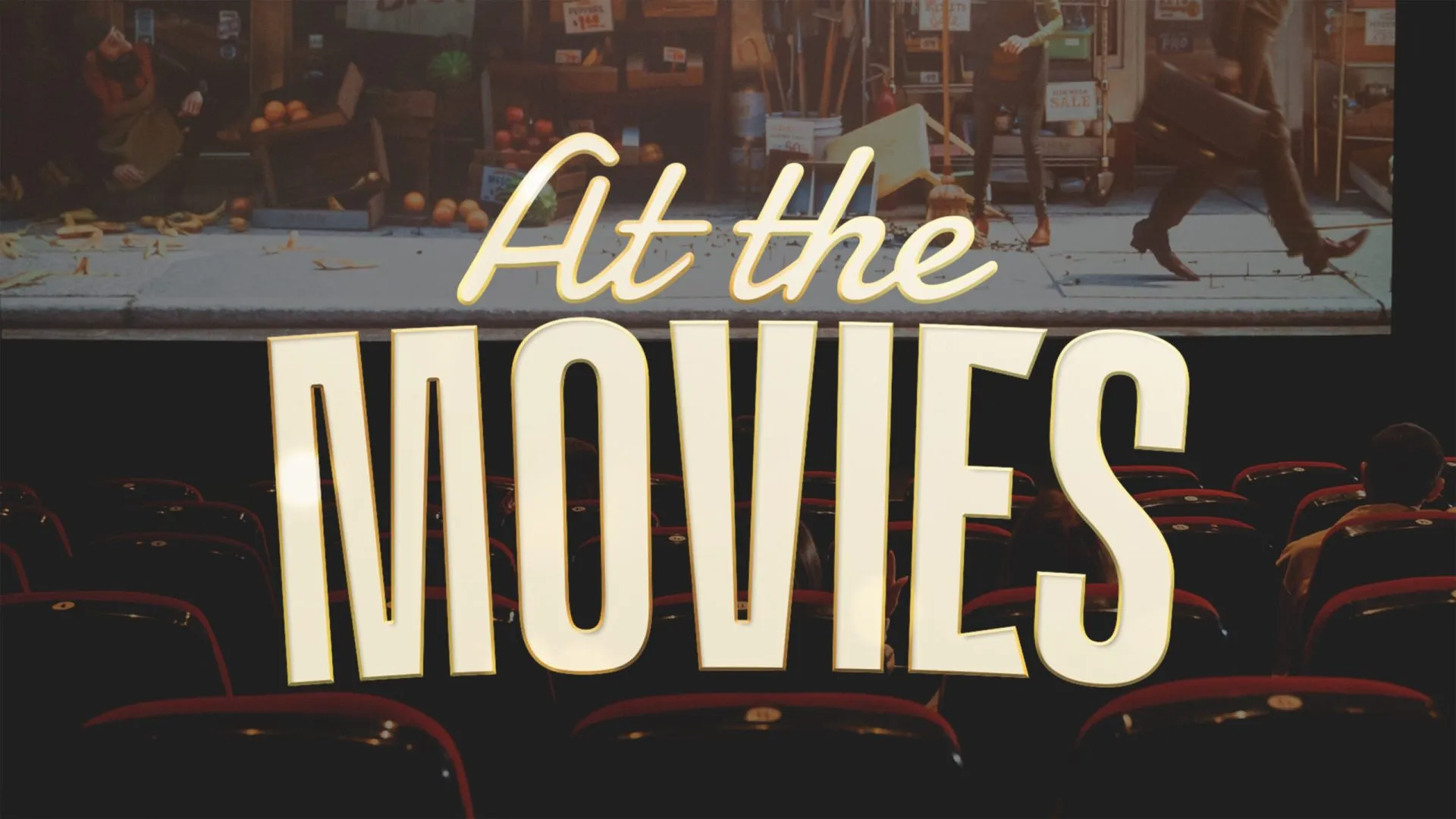 At The Movies