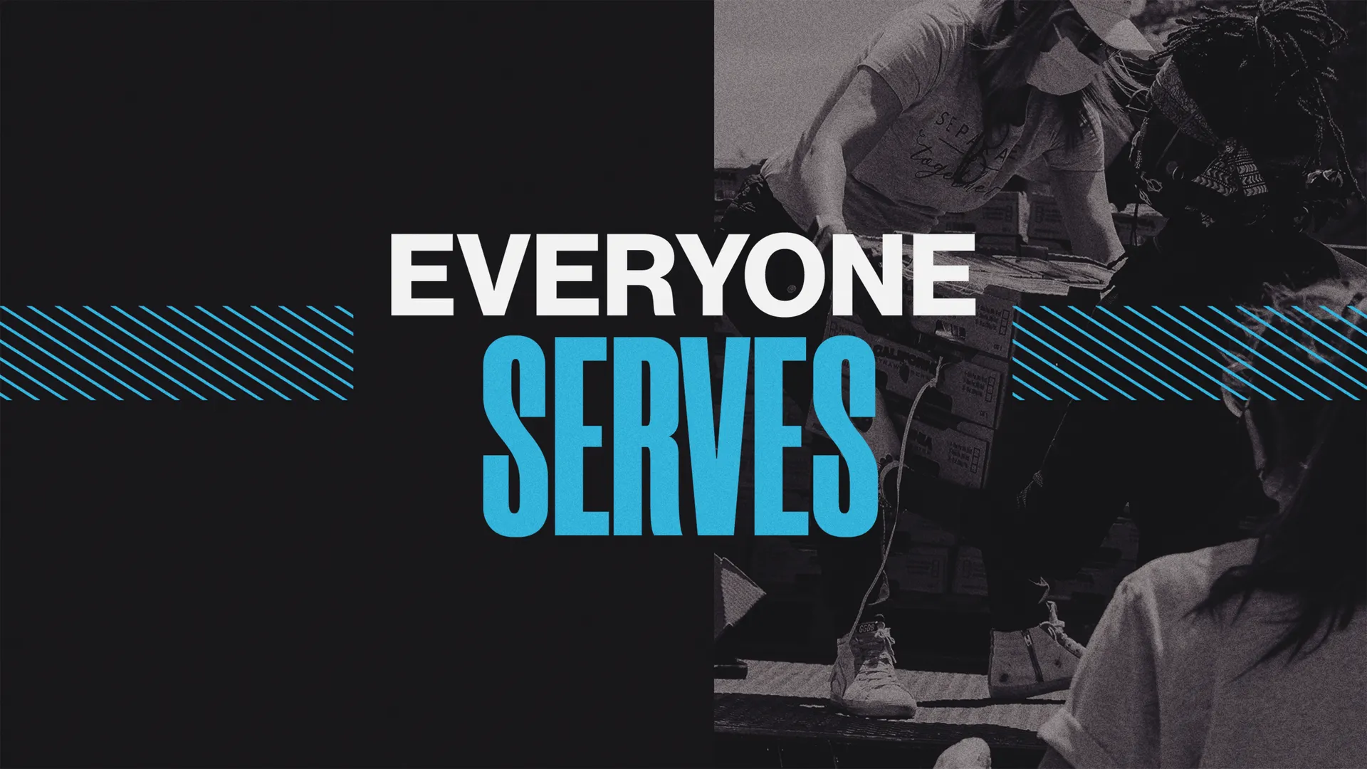 Everyone Serves