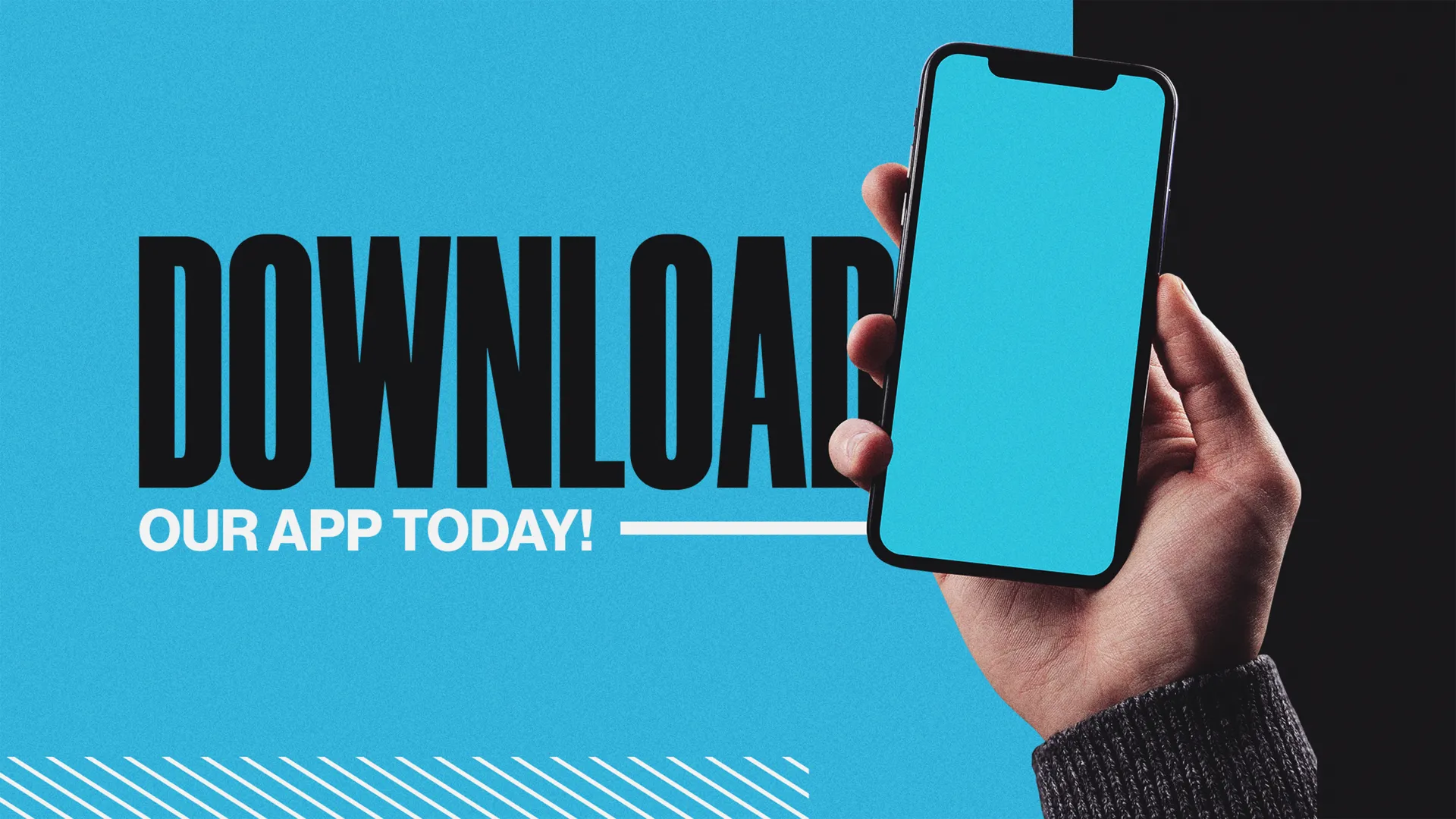 Download Our App Today