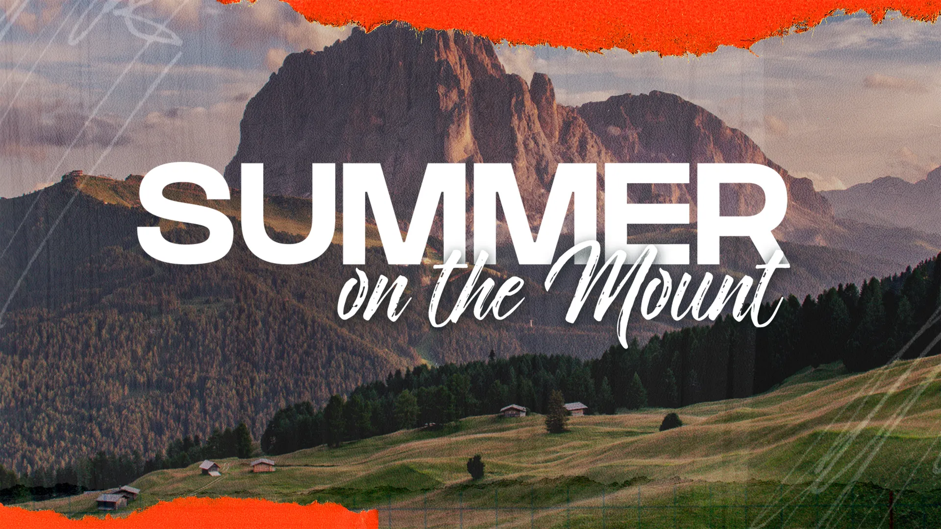 Summer On The Mount