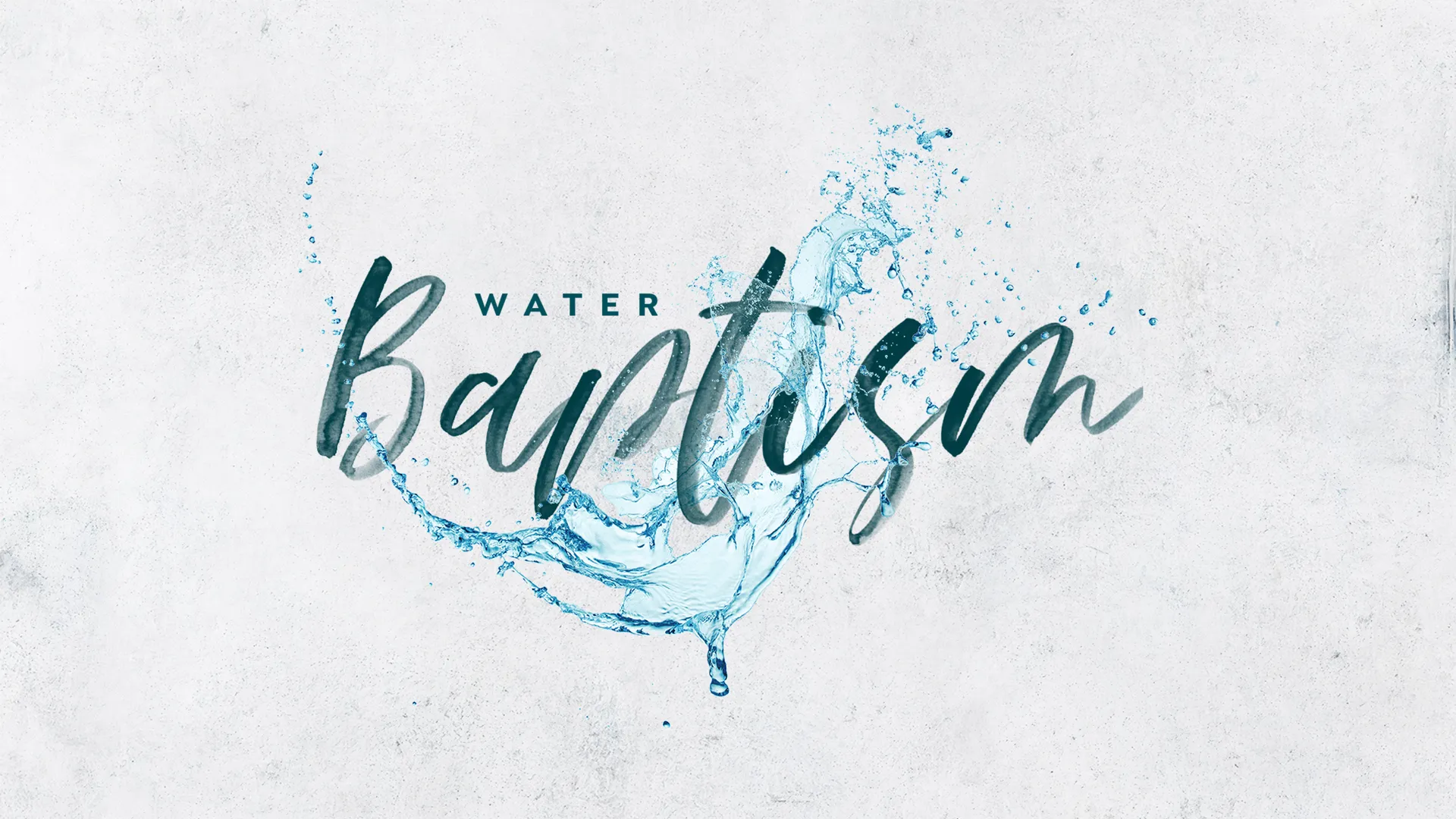Water Baptism