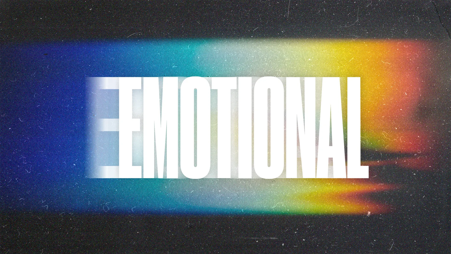 Emotional