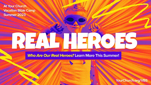 Real Heroes VBS