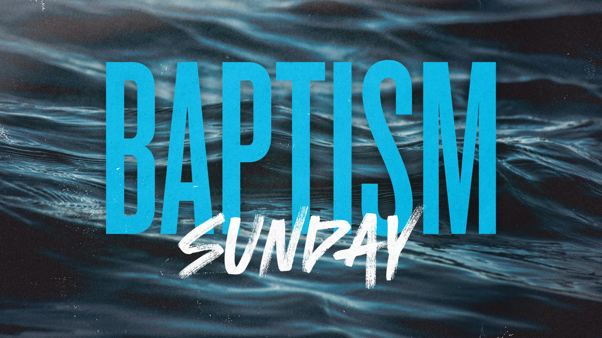 Baptism Sunday