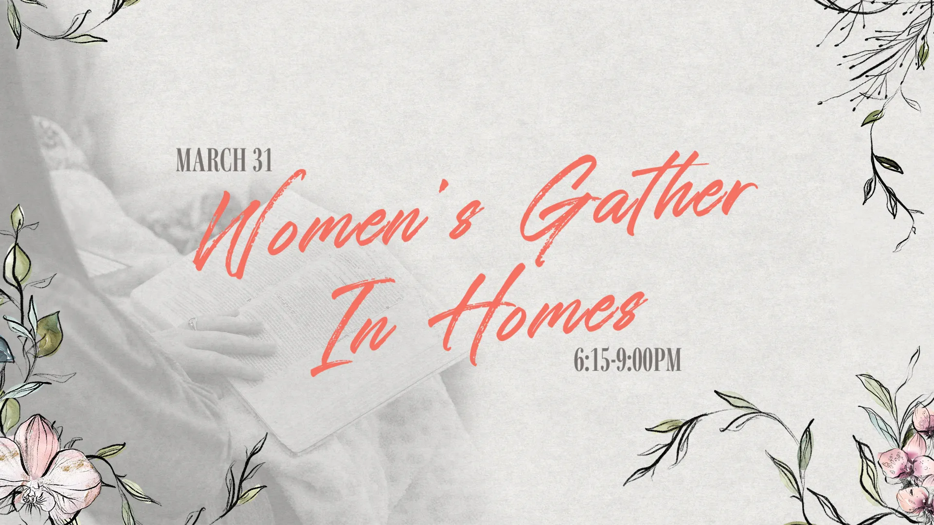 Women’s Gather In Homes