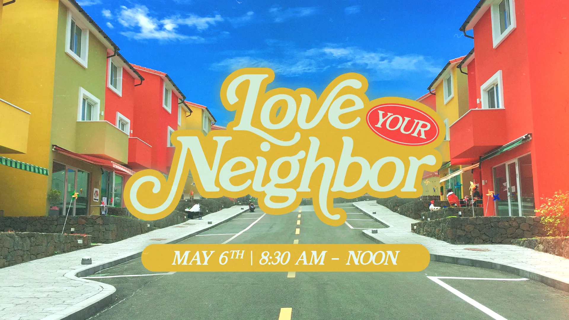 Love Your Neighbor