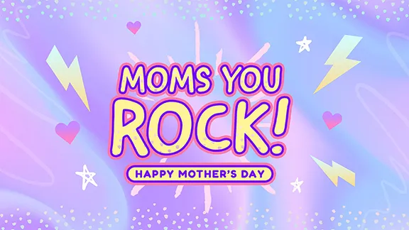 Moms You Rock