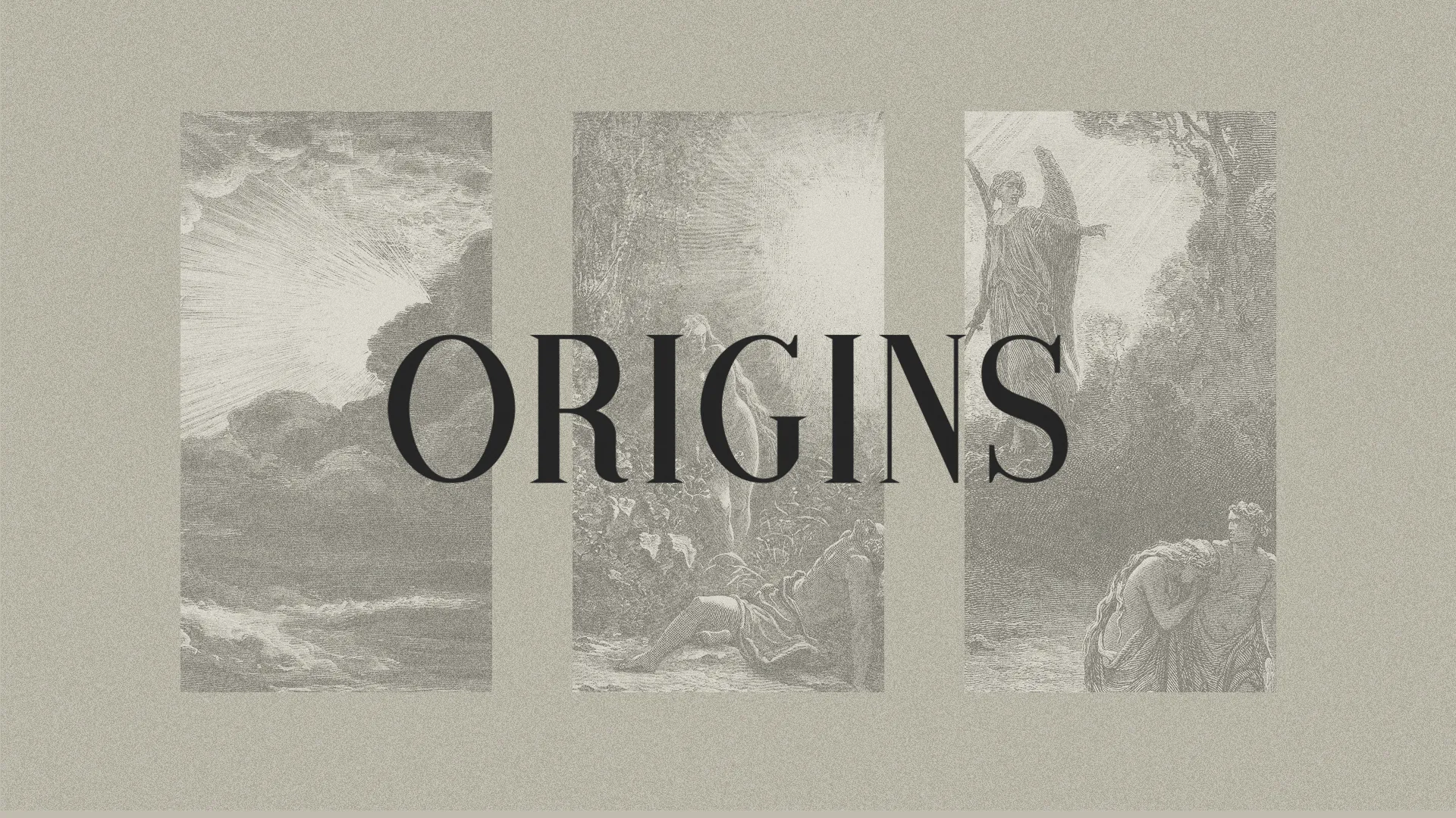 Origins