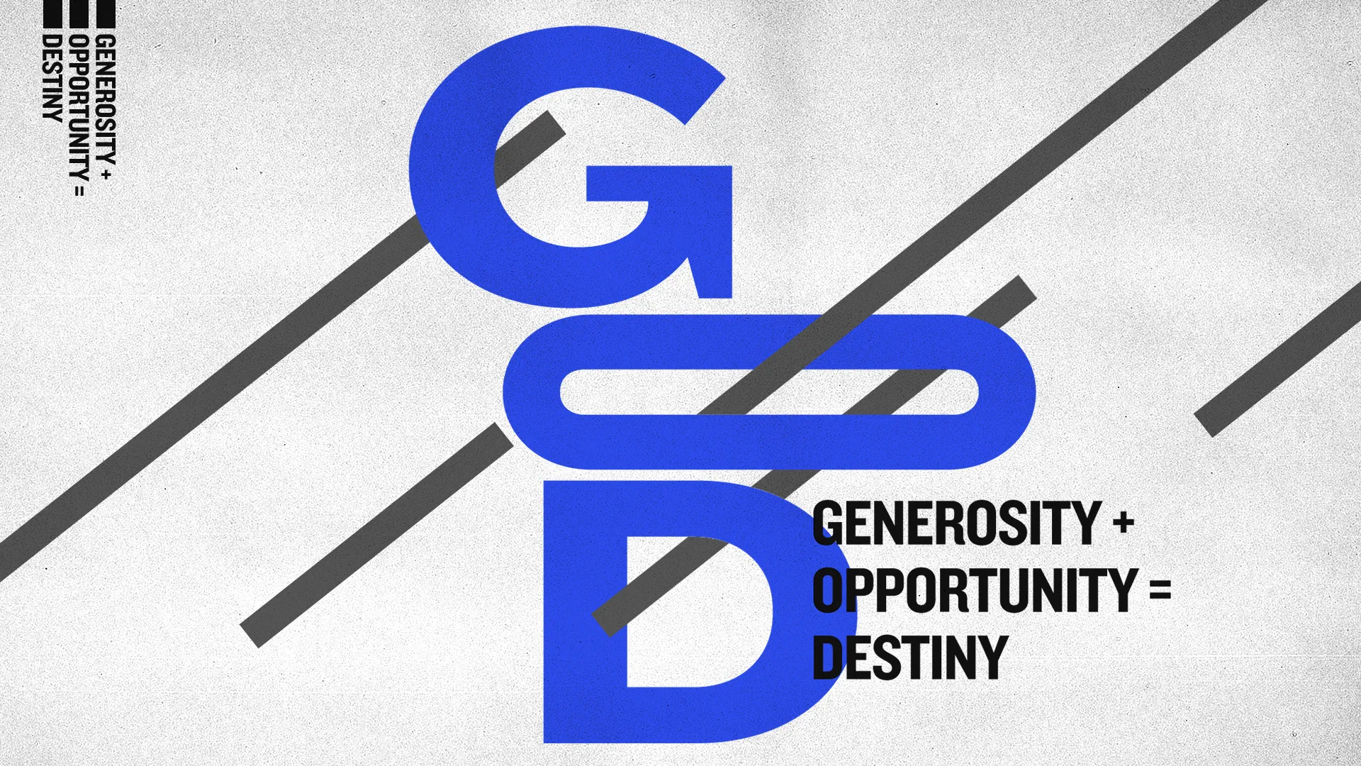 G + O = D