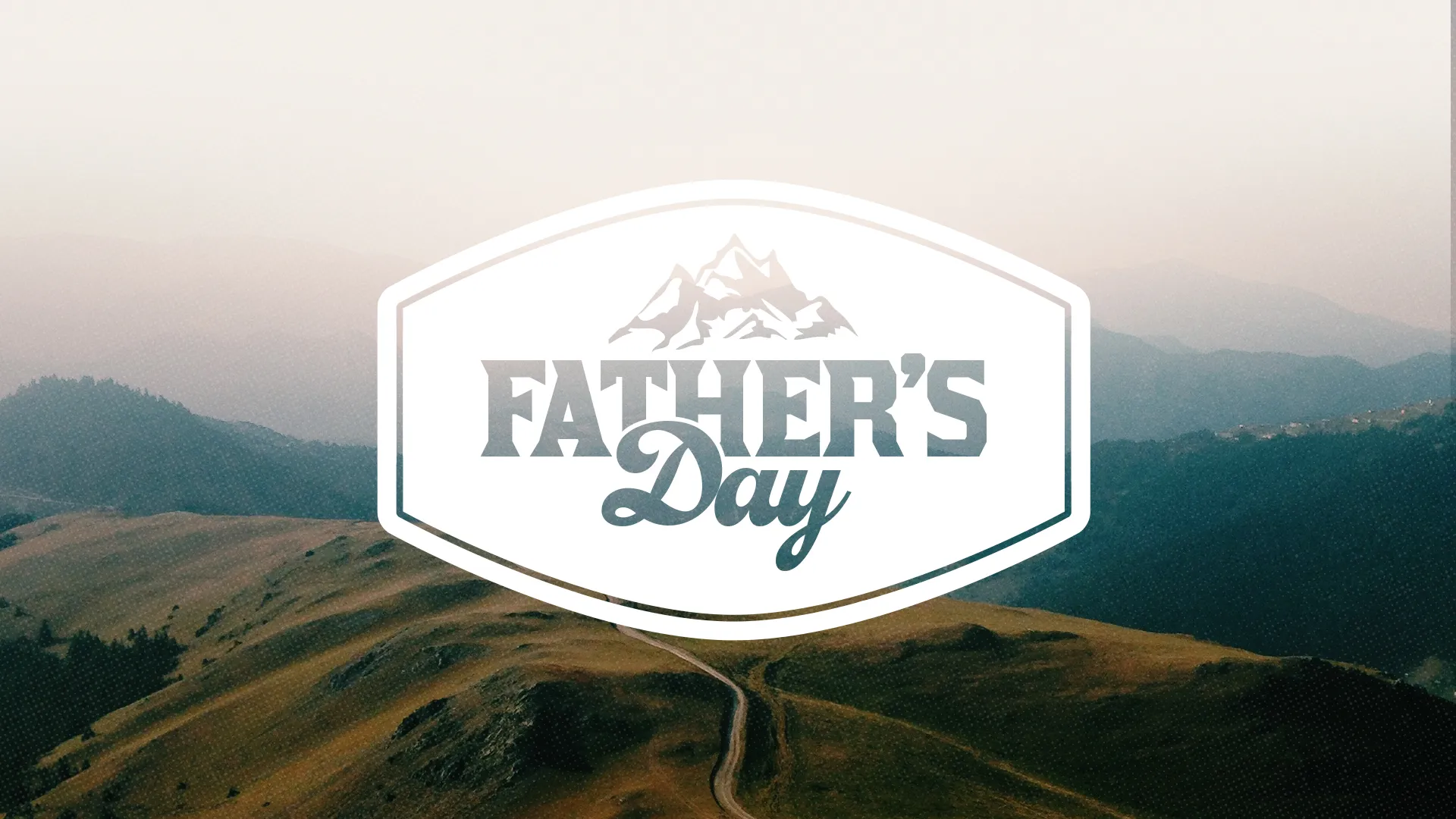Father’s Day celebration invitation with mountains in the background, emphasizing community and family faith.
