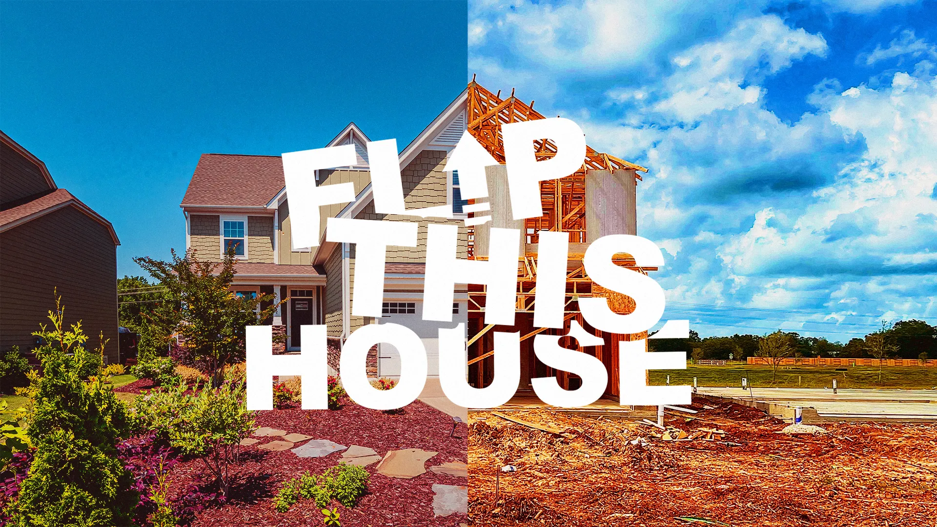 Flip This House
