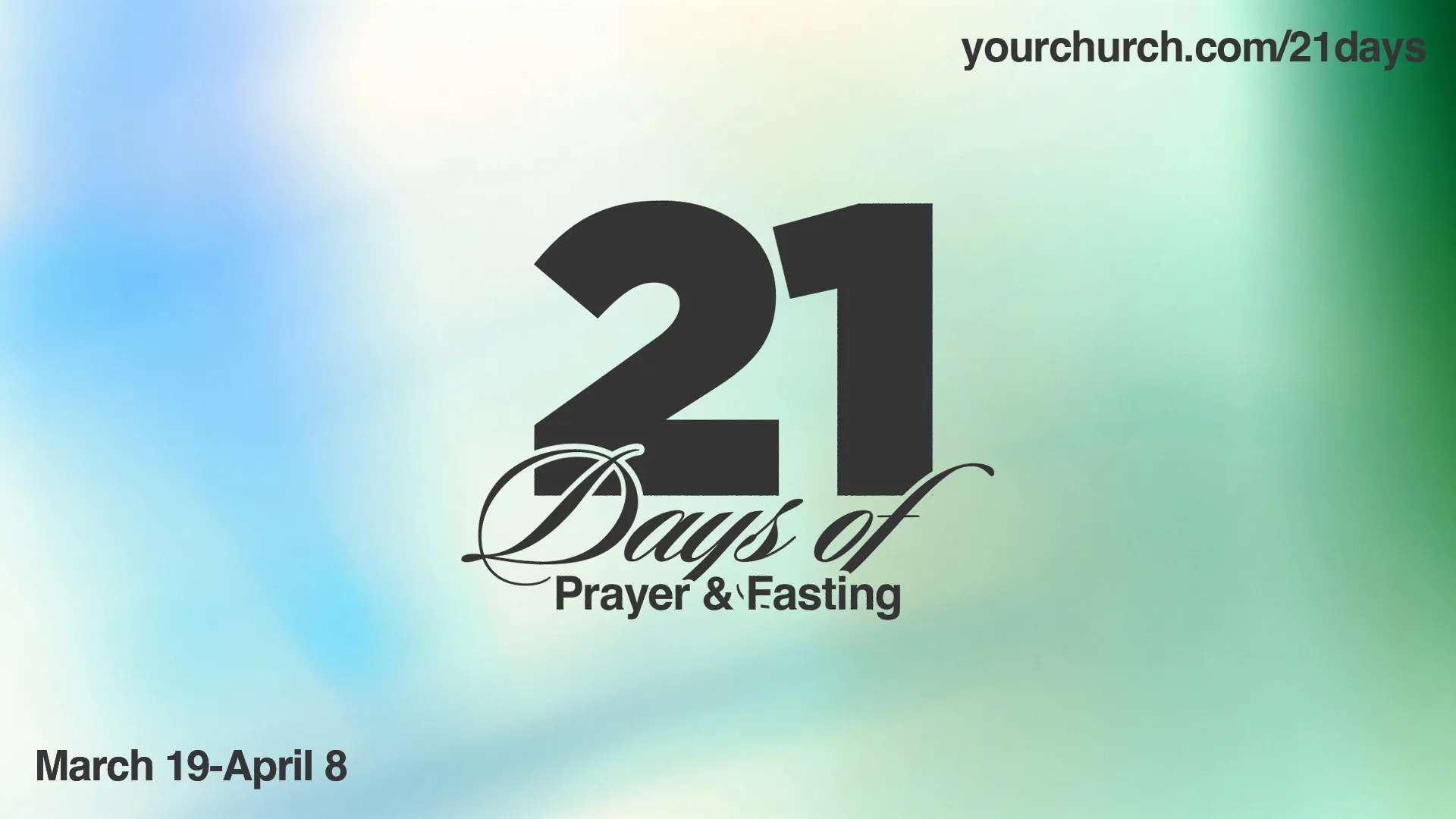 21 Days of Prayer And Fasting