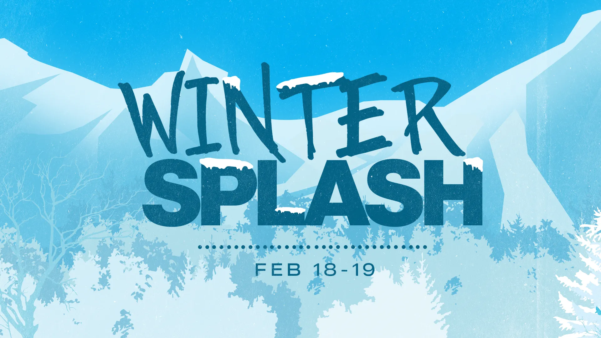 Winter Splash
