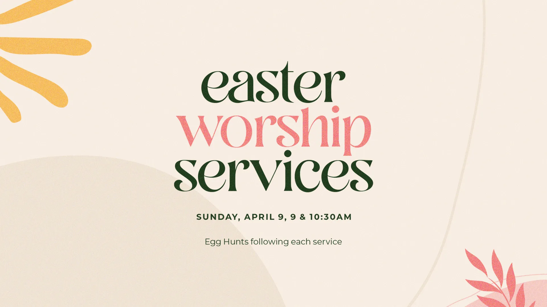 Easter Worship Services