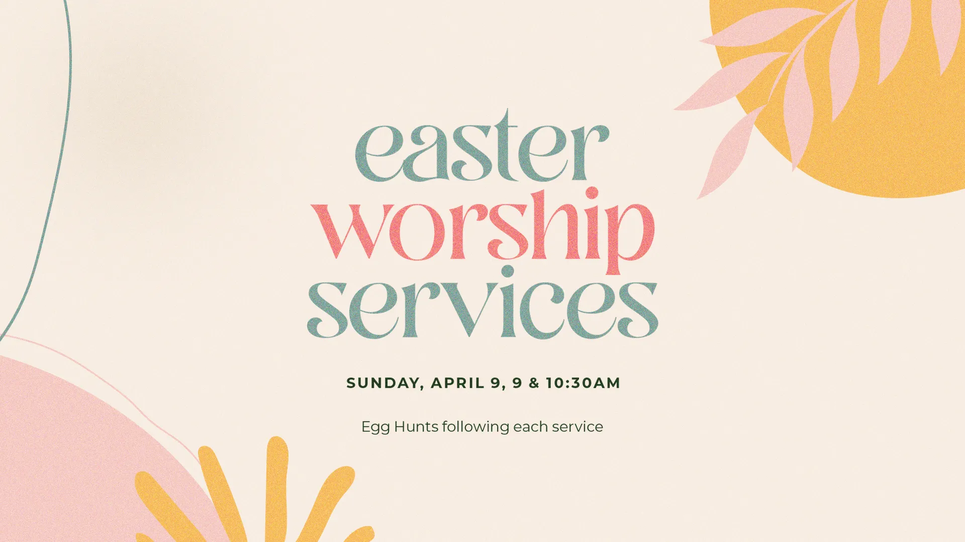 Easter Worship Services
