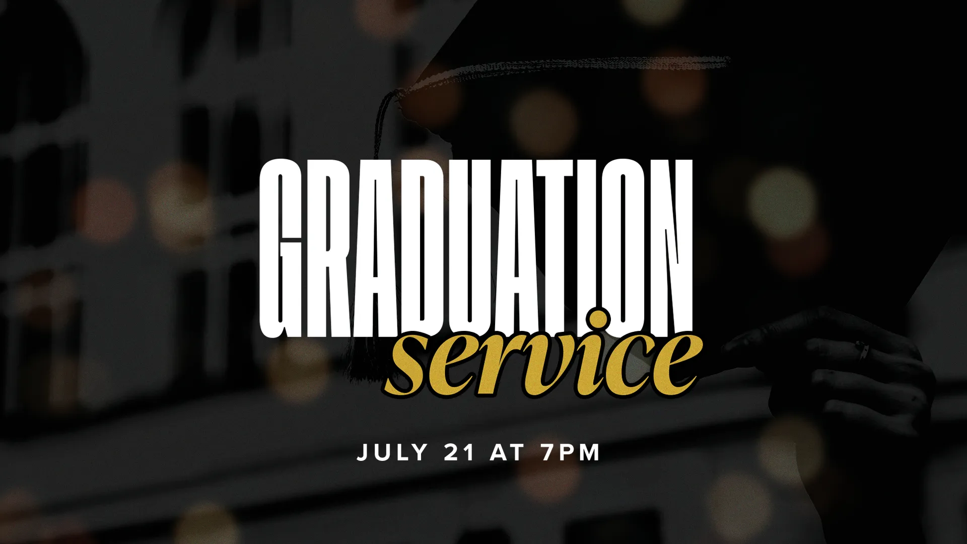Graduation Service