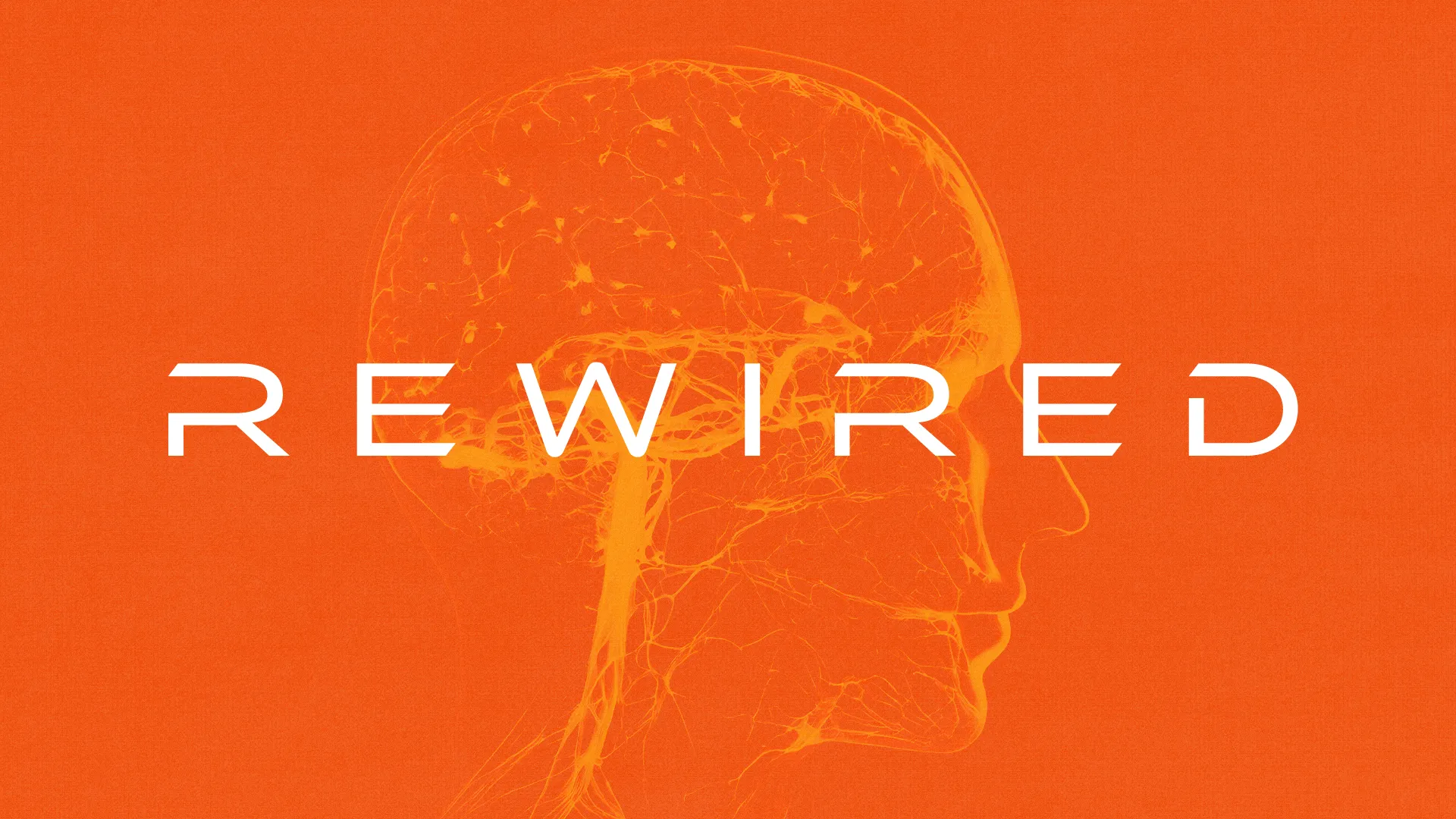 Neural imagery on an orange background with the word "REWIRED," symbolizing transformation and renewal in faith.