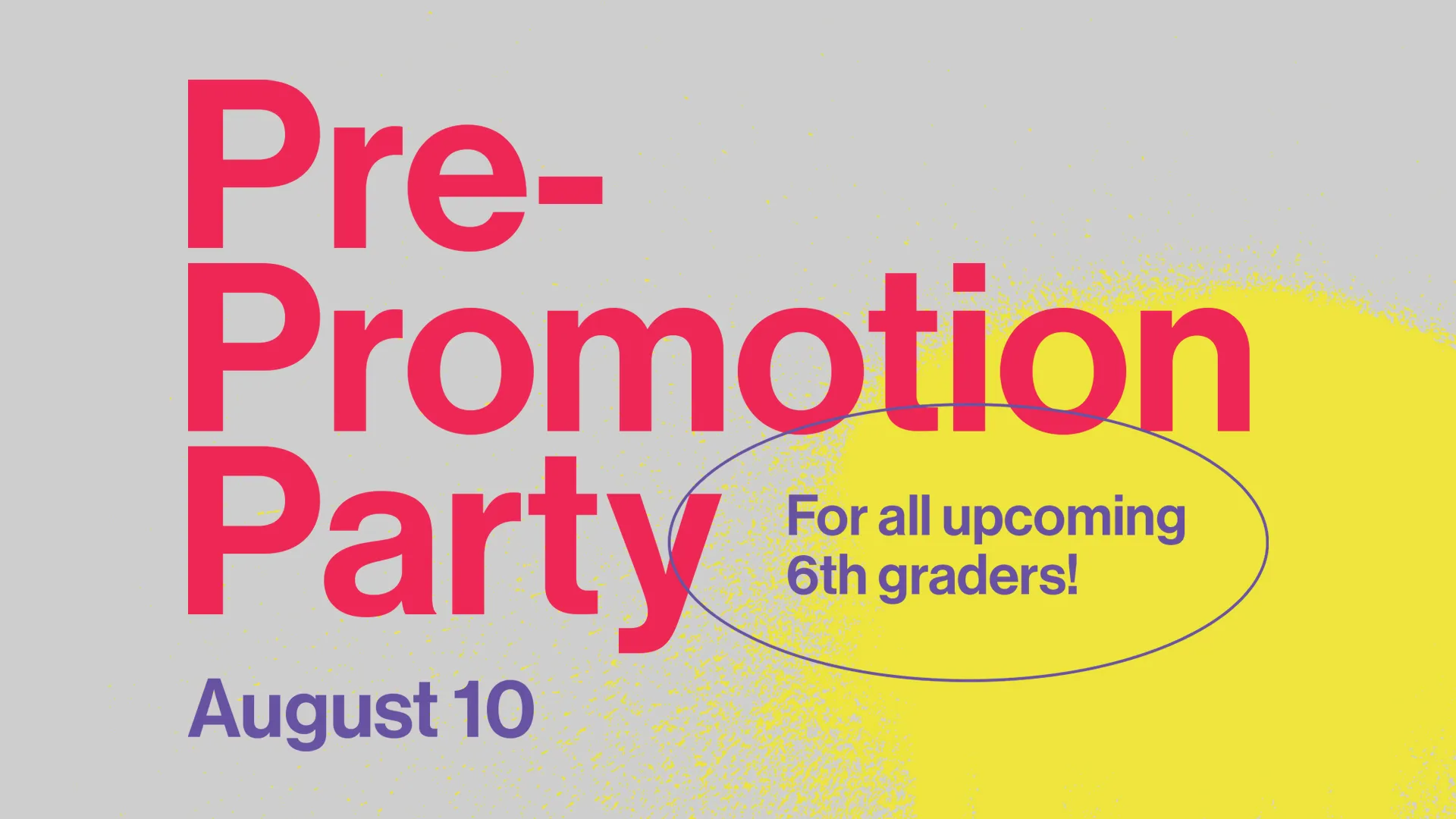 Pre-Promotion Party