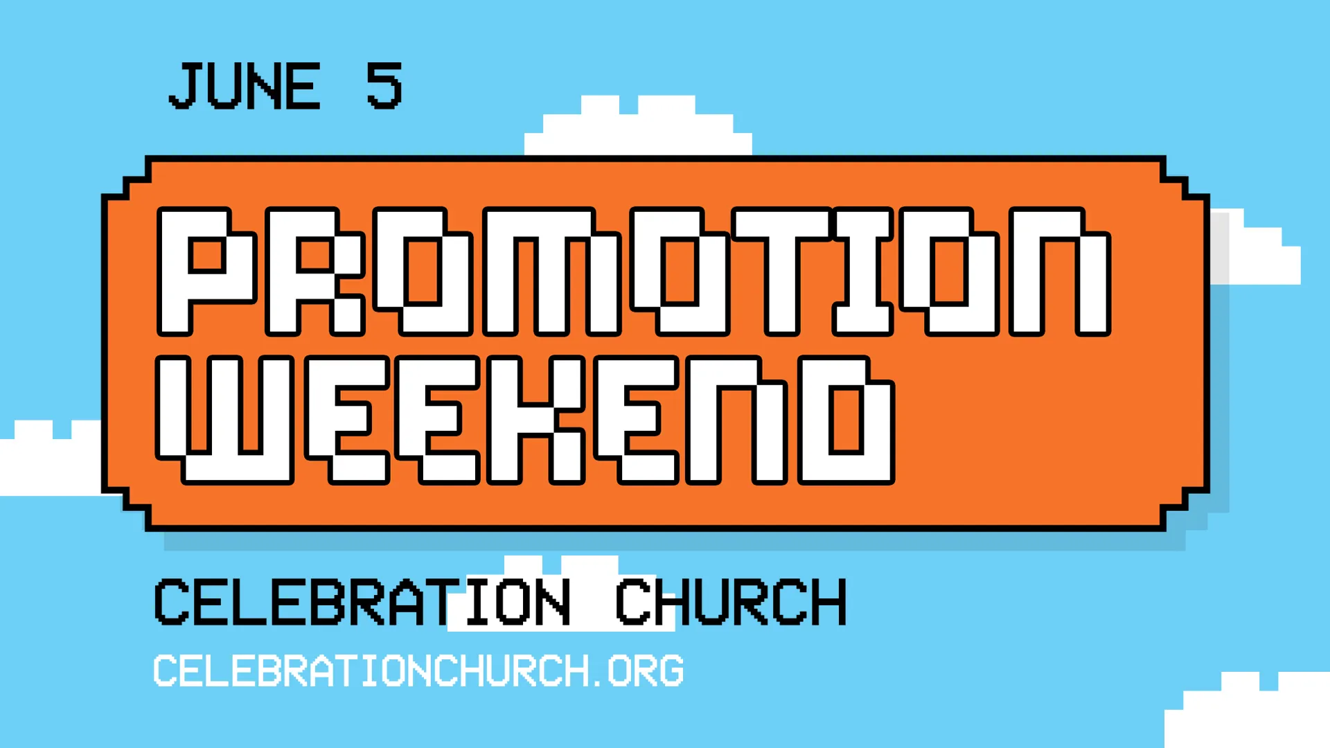 Promotion Weekend