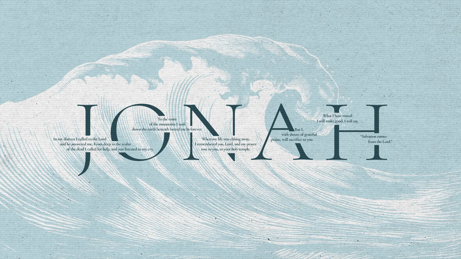 Waves and text highlight Jonah's prayer, emphasizing themes of distress, faith, and divine salvation.