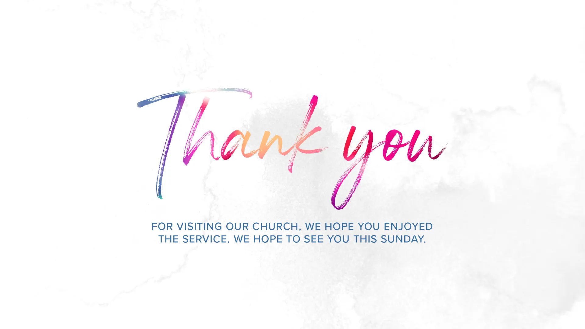 Thank You For Visiting Our Church