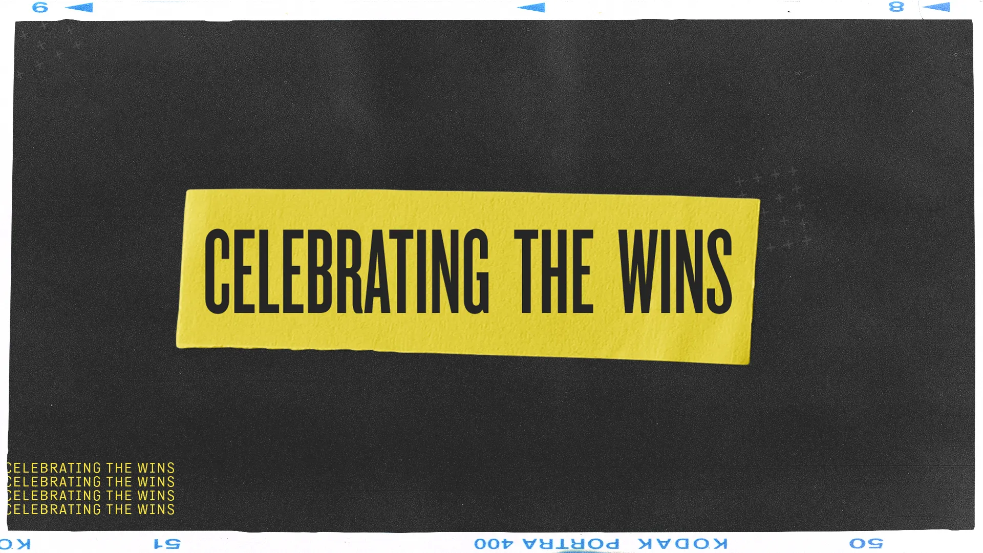 Celebrating The Wins