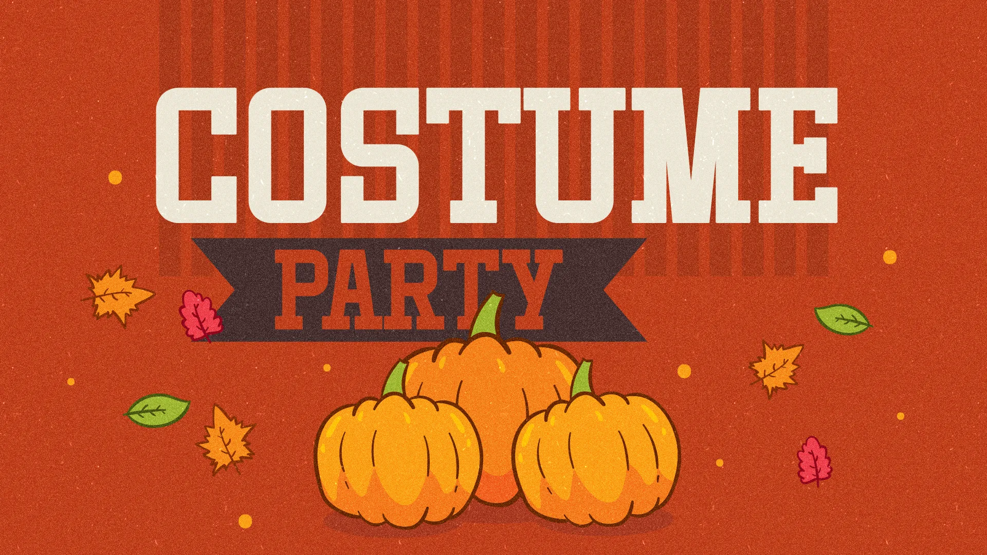 "Costume Party" in cream varsity type on burnt orange with cartoon pumpkins and falling leaves