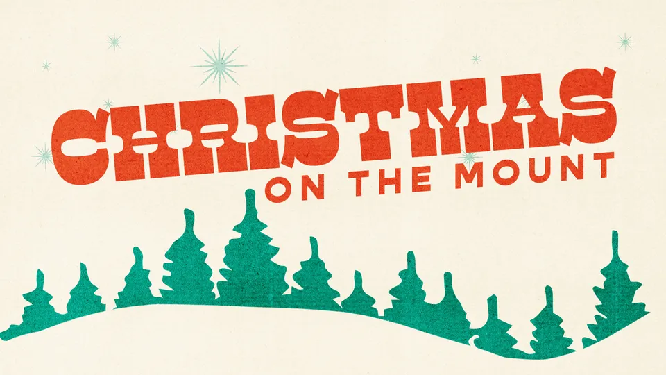 Christmas on the Mount