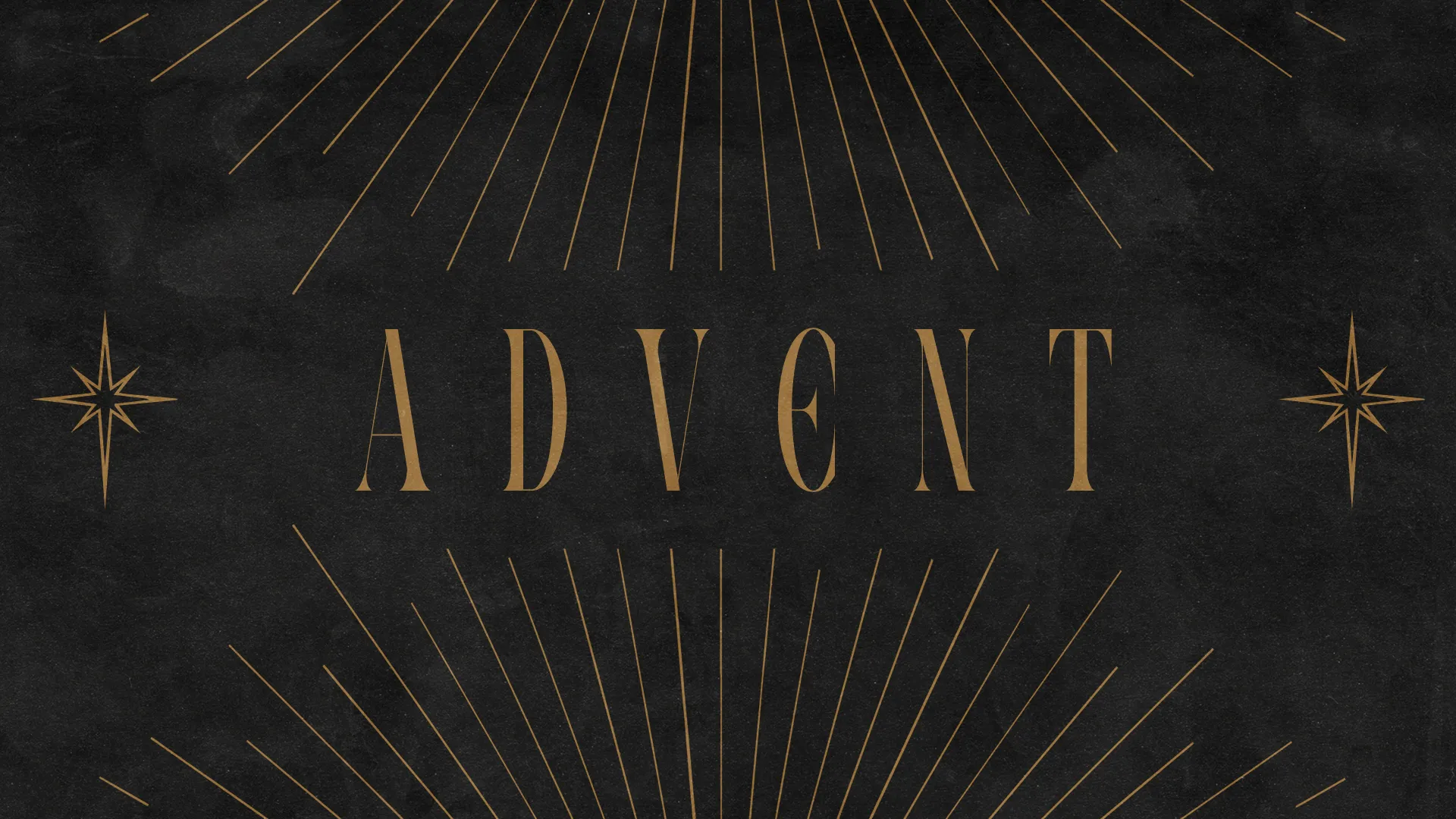 "Advent" in gold serif letters on dark charcoal with radiating gold lines and two eight-point stars