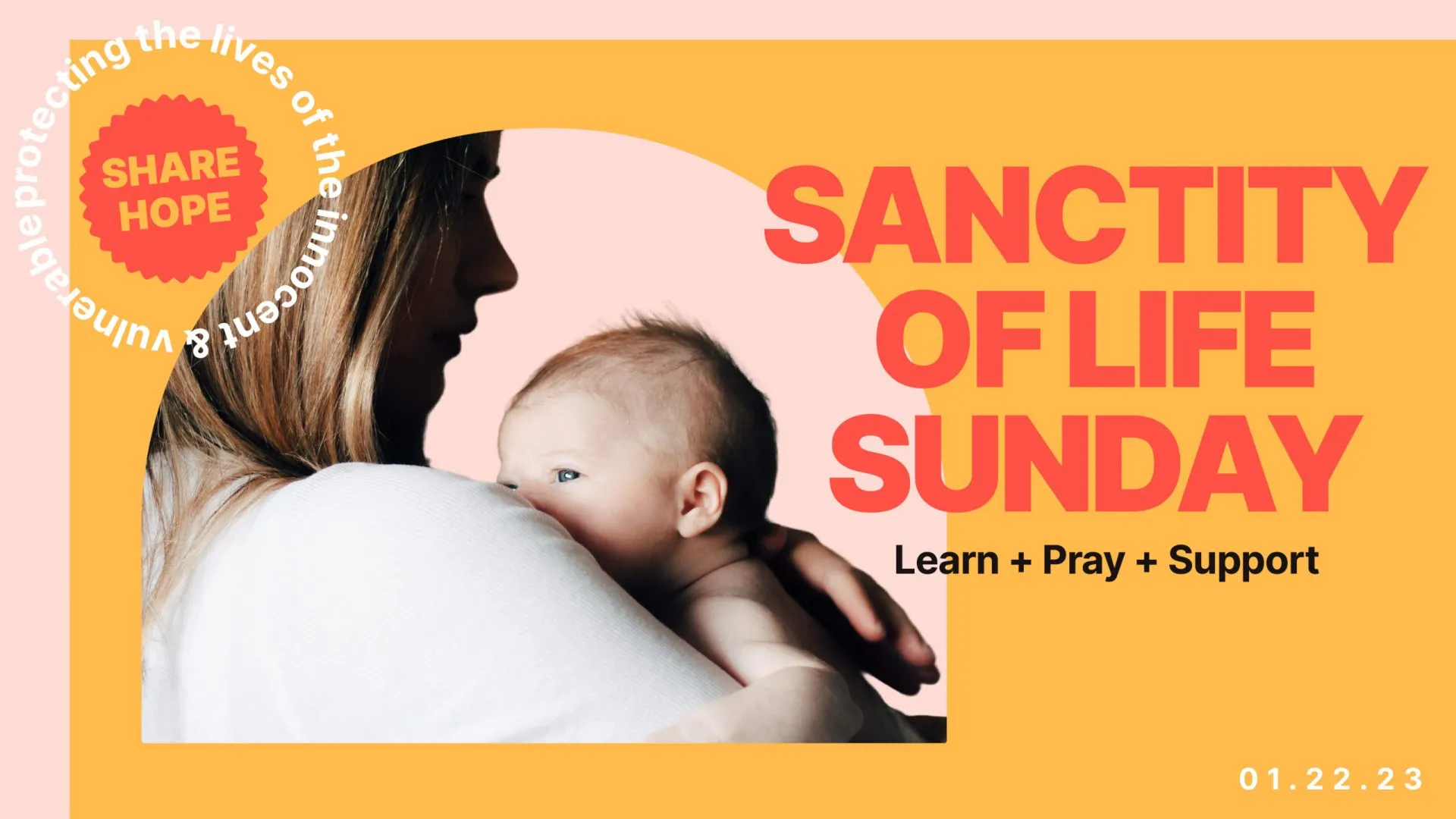 Sanctity of Life Sunday