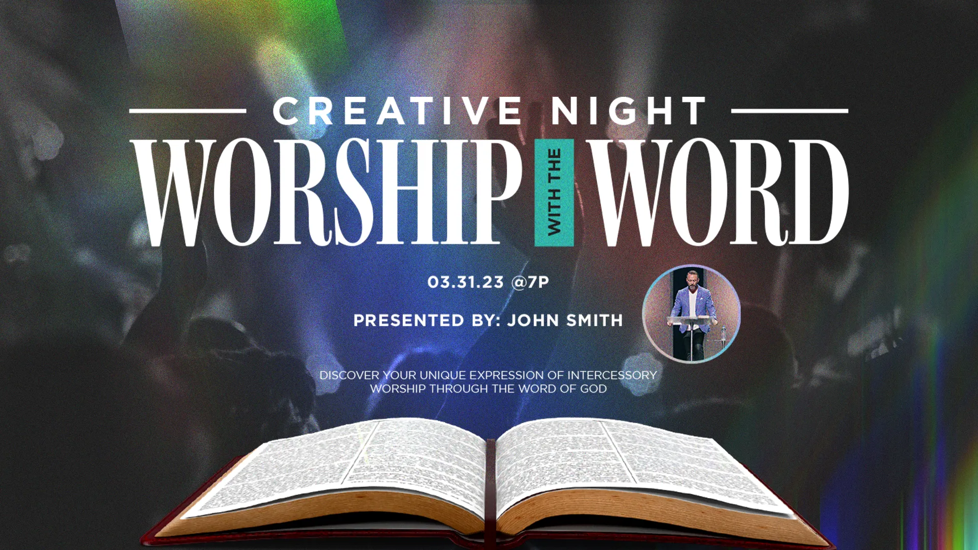 Creative Night Worship With The Word