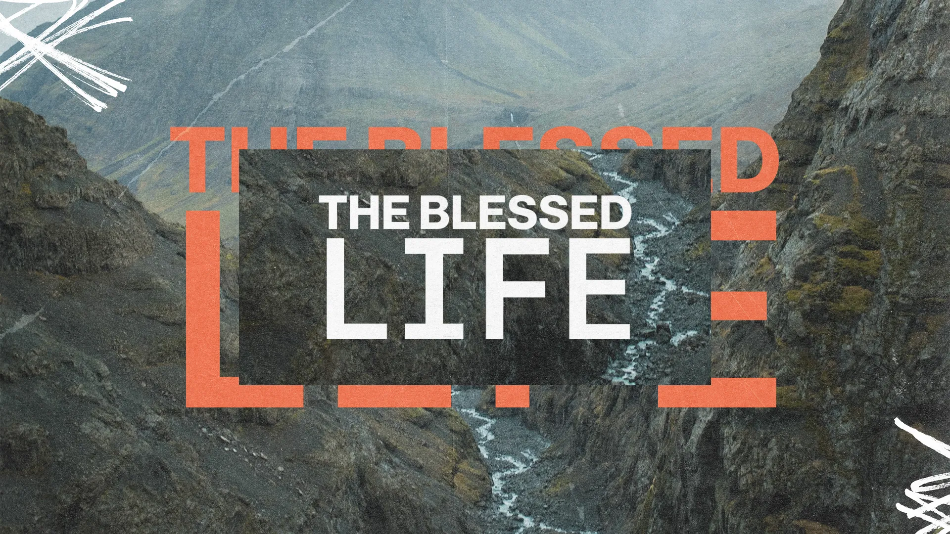 The Blessed Life