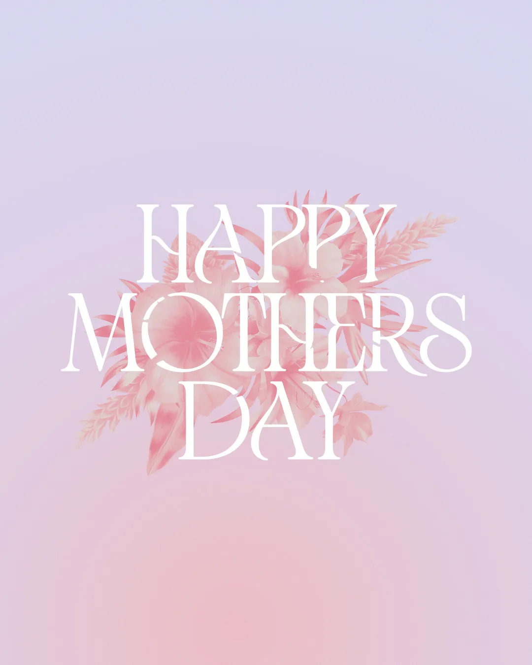 "Happy Mother's Day" in elegant font, surrounded by soft floral elements, celebrating love and nurturing in faith.