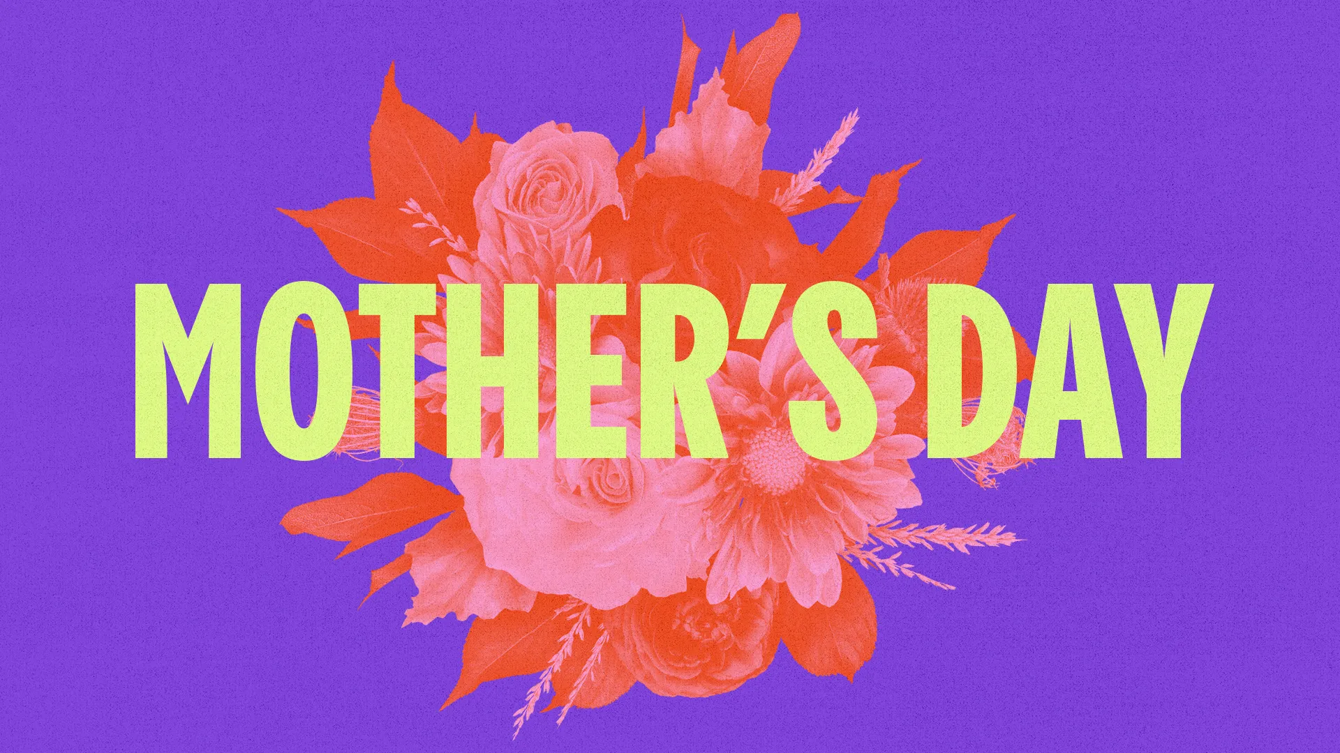 Bold text announces Mother's Day celebration surrounded by vibrant floral designs, inviting community and honoring mothers.