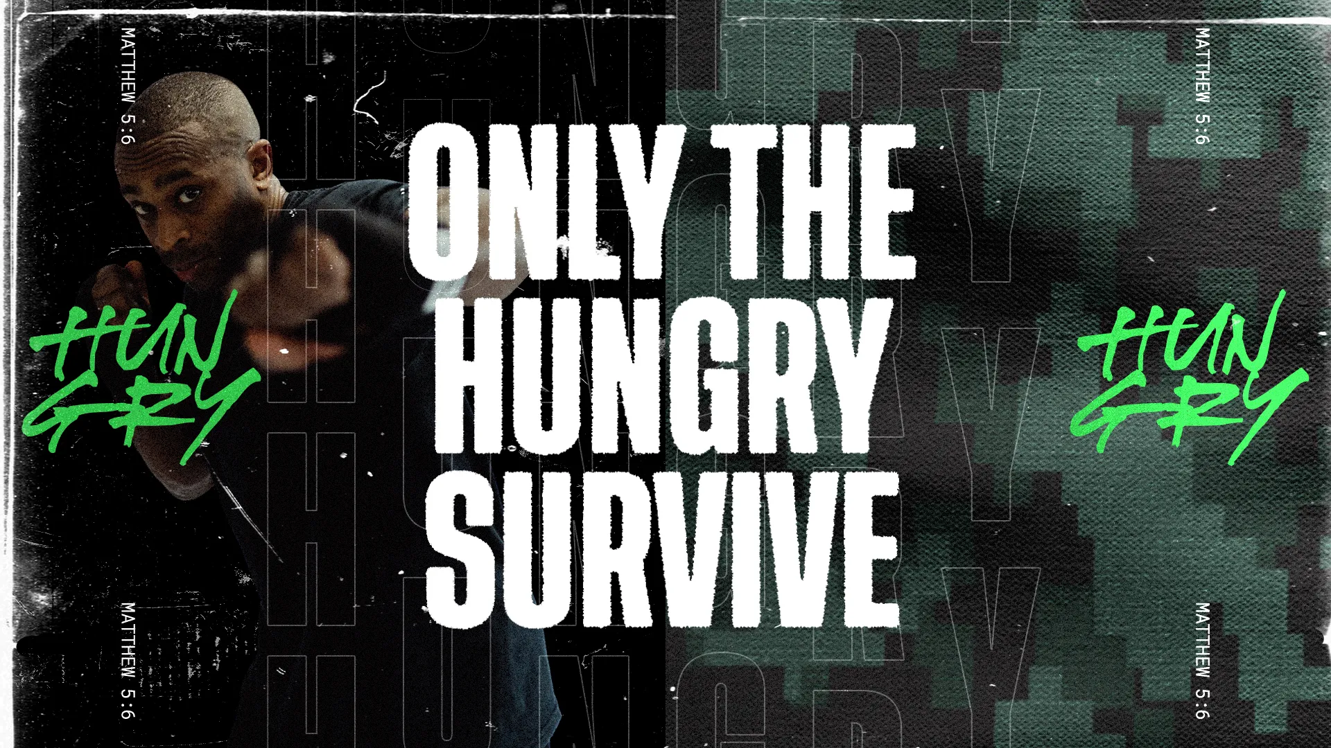 Only The Hungry Survive