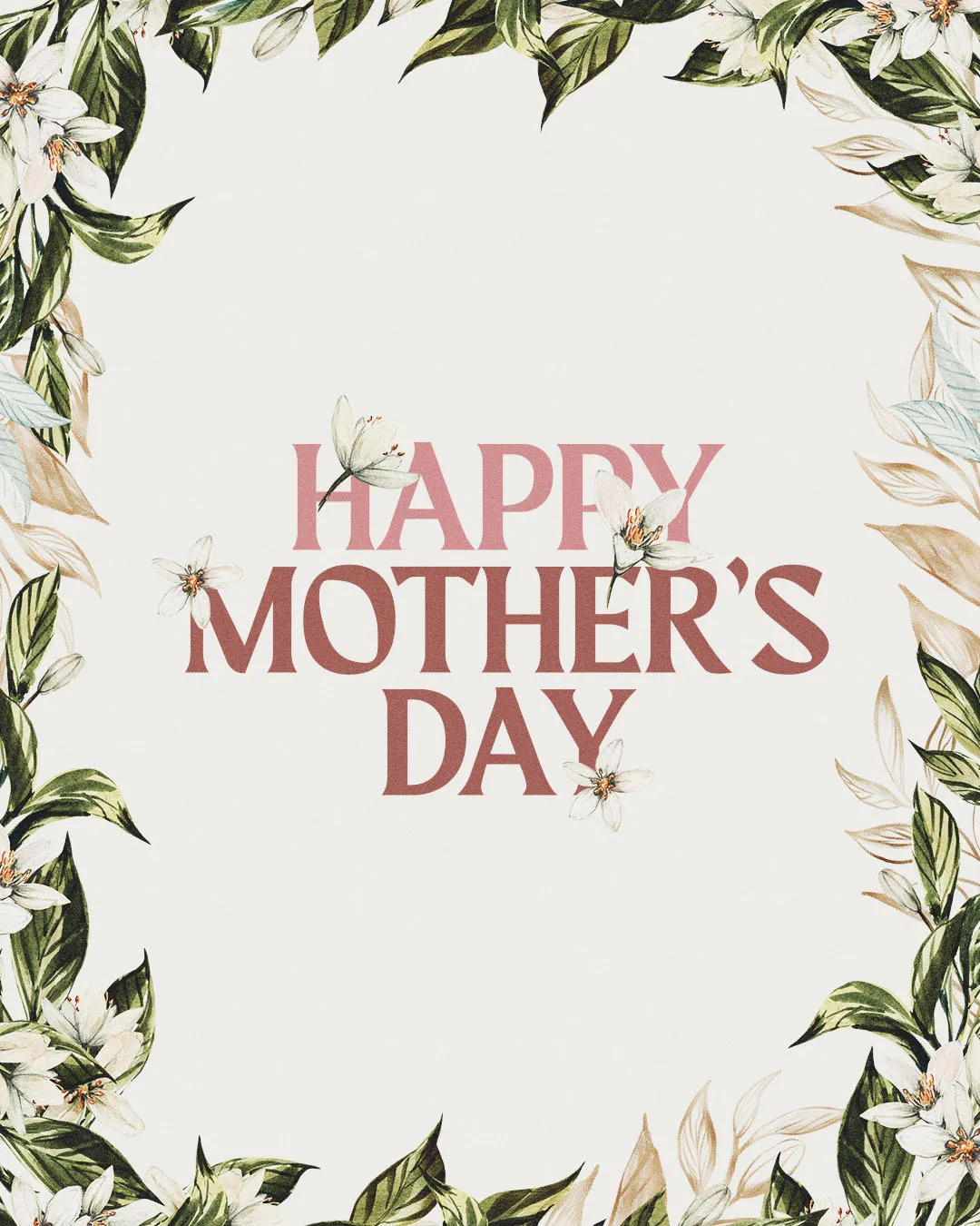 Happy Mother's Day text surrounded by elegant white flowers and green foliage border for church Mother's Day media