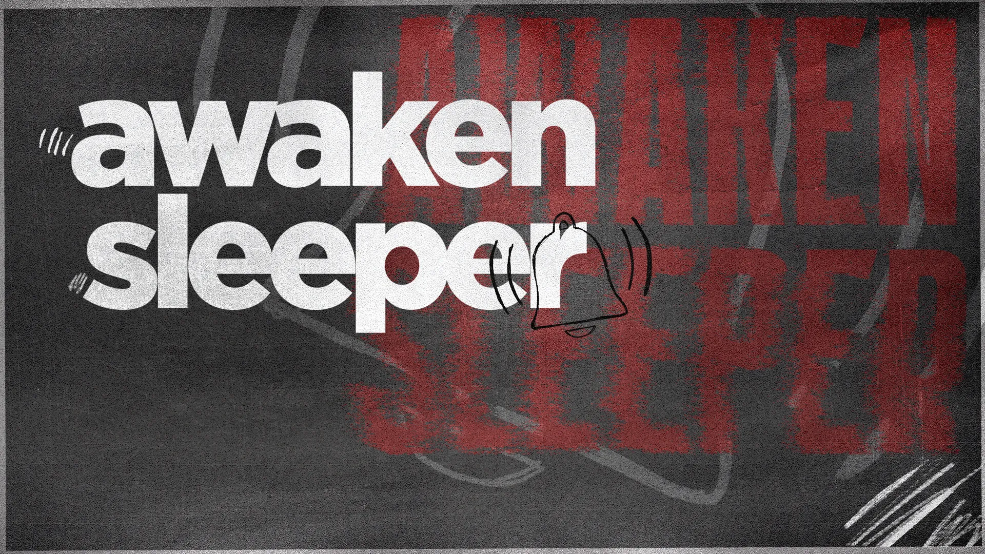 Awaken Sleeper