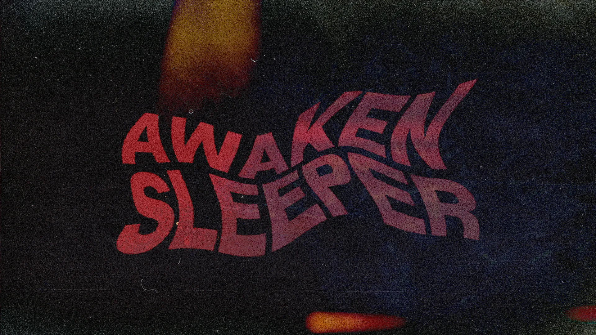 Awaken Sleeper