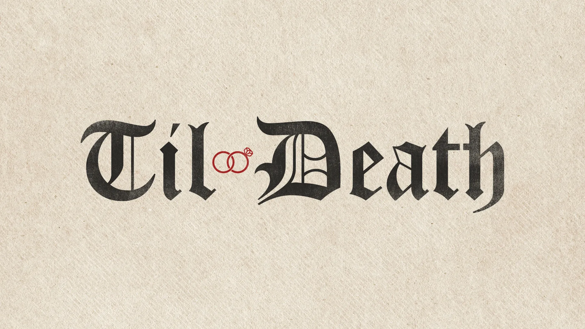 Til Death