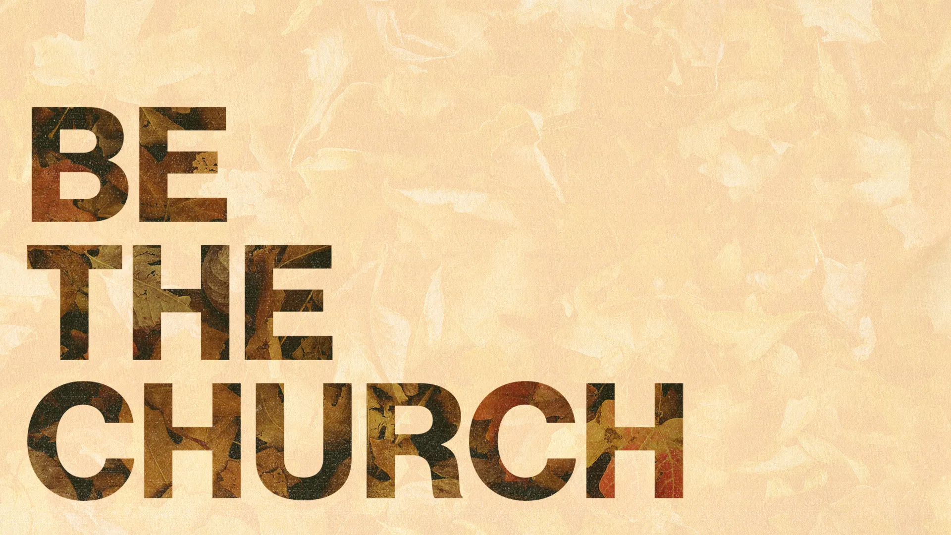 Be The Church