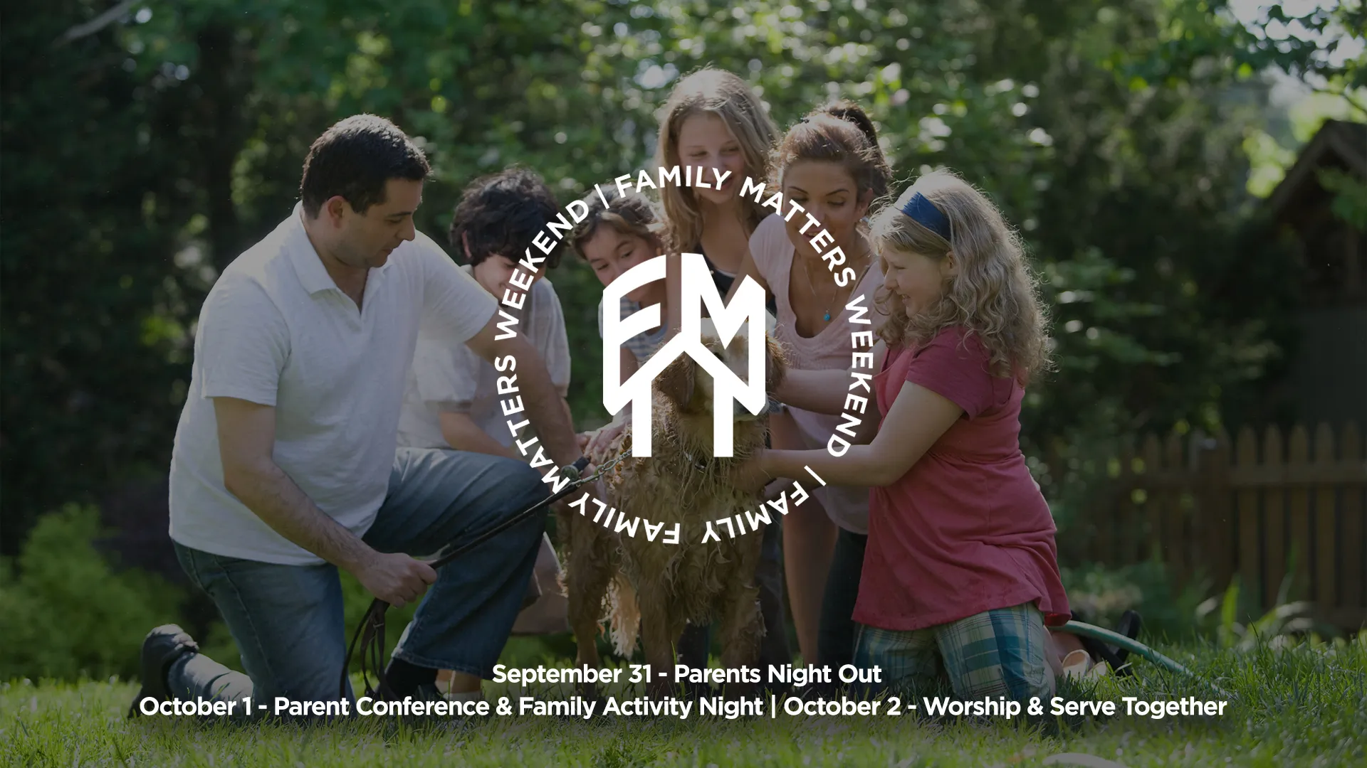 Family Matters Weekend
