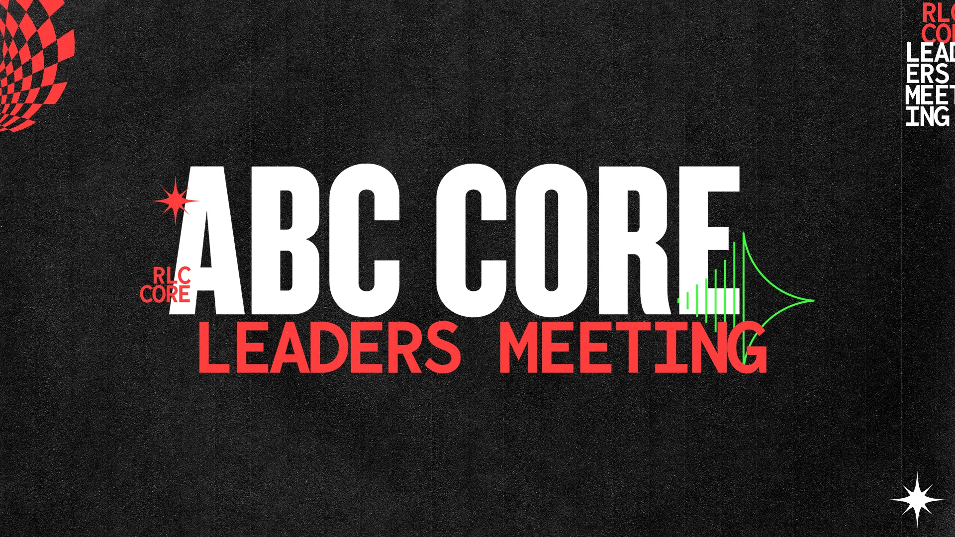 ABC Core Leaders Meeting