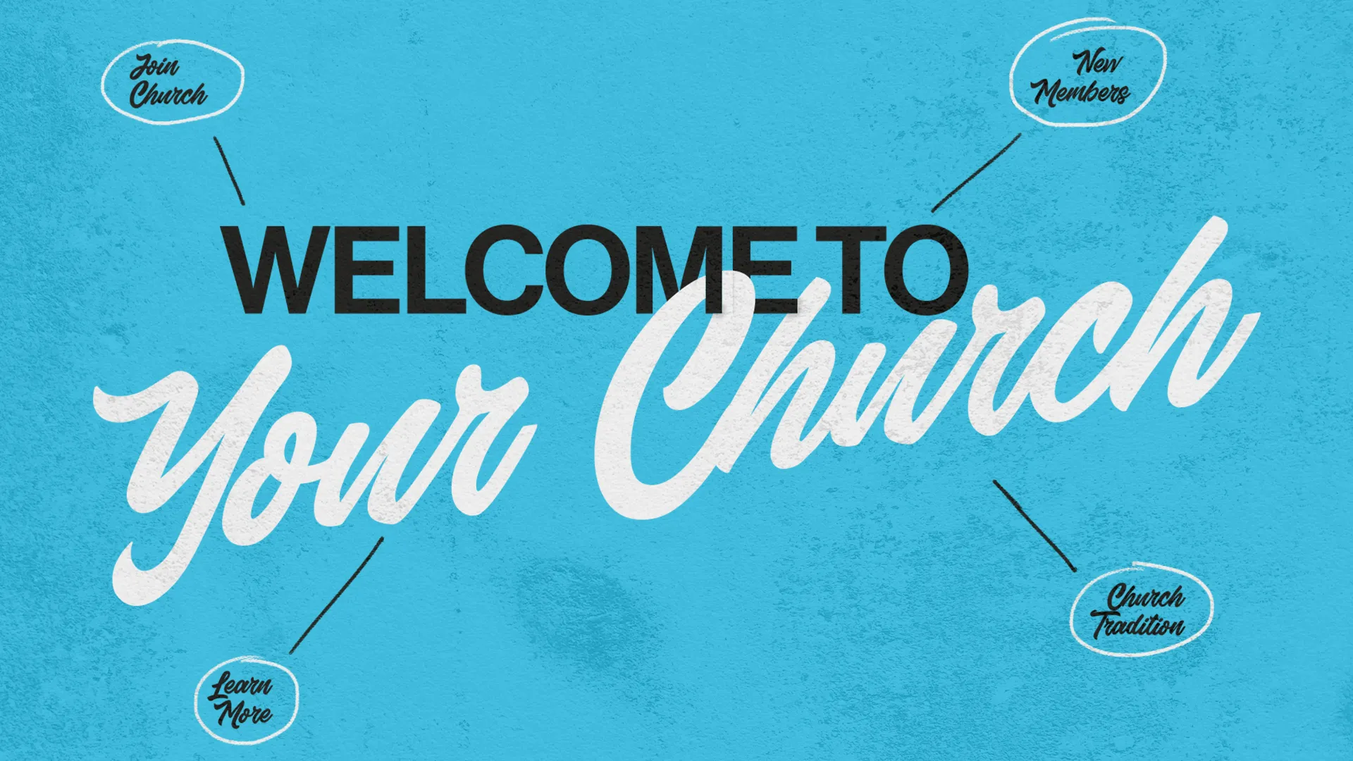 Welcome To Your Church