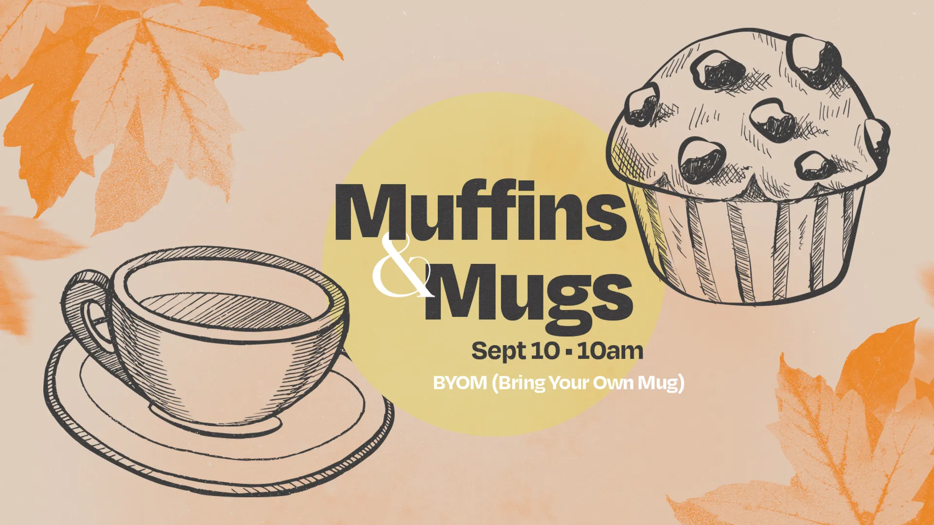 Muffins & Mugs