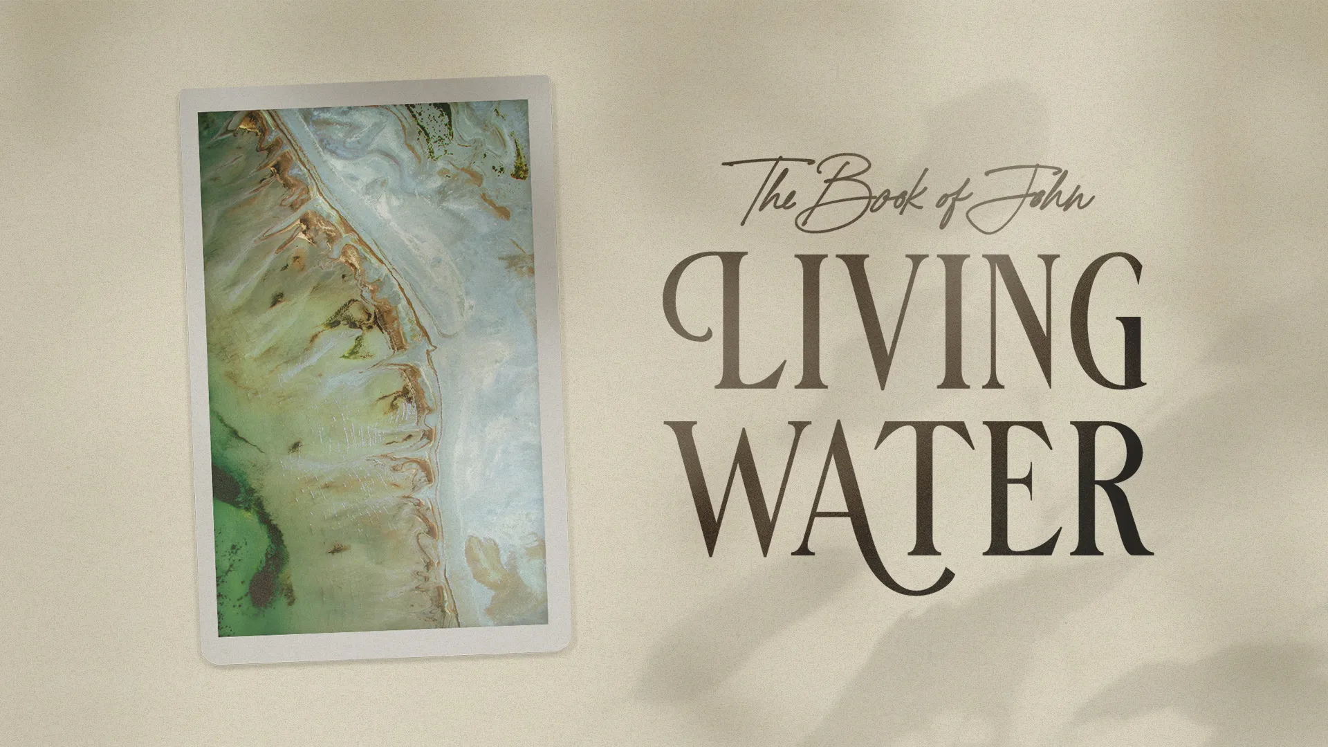 The Book of John: Living Water