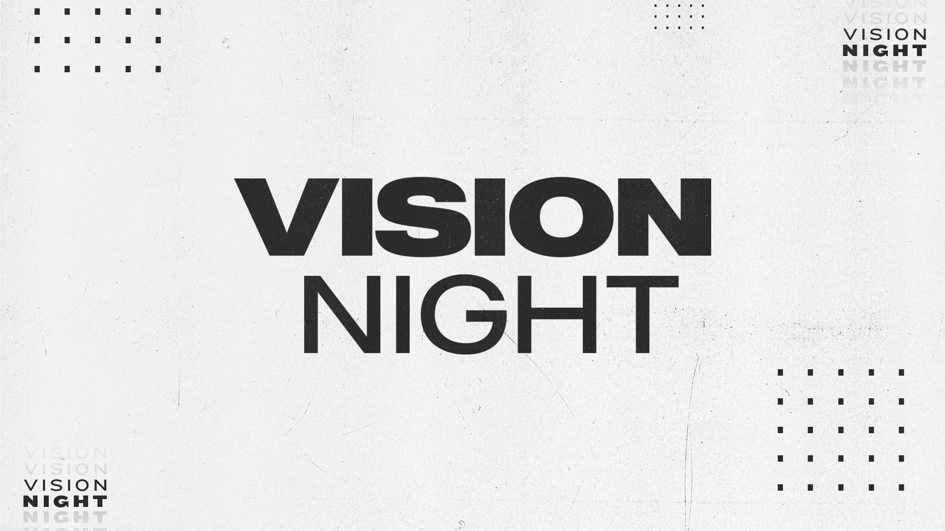 Vision Night