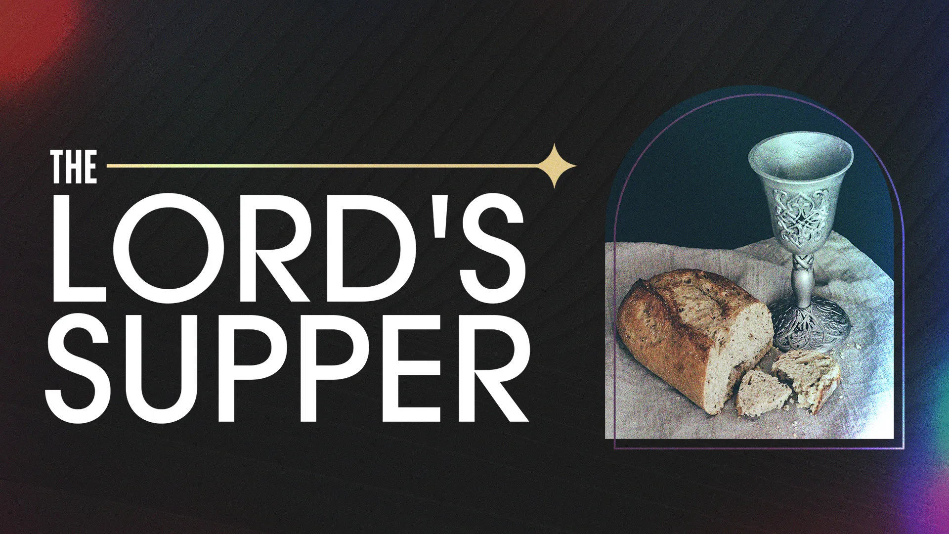 The Lord’s Supper