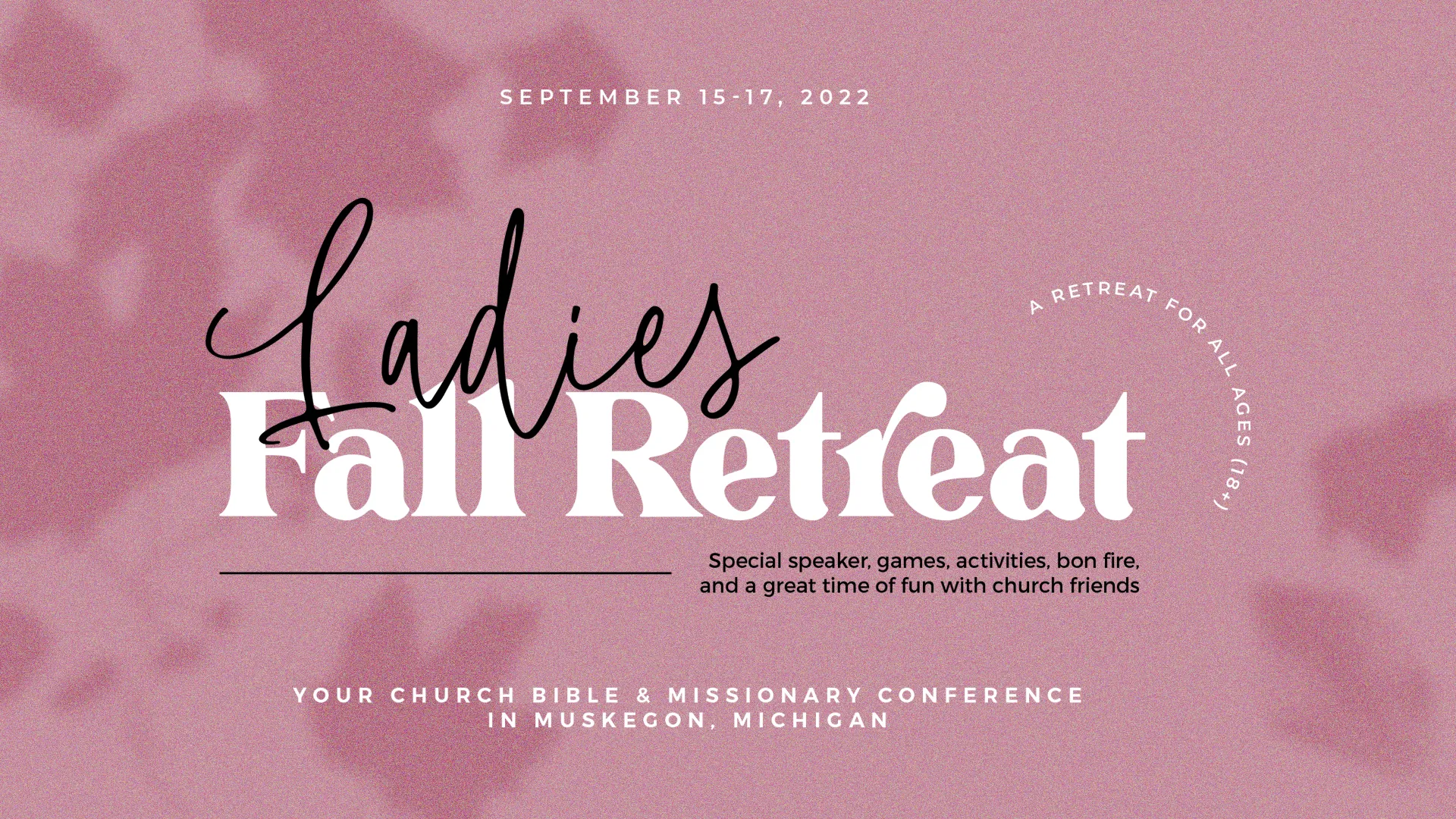 Ladies Fall Retreat