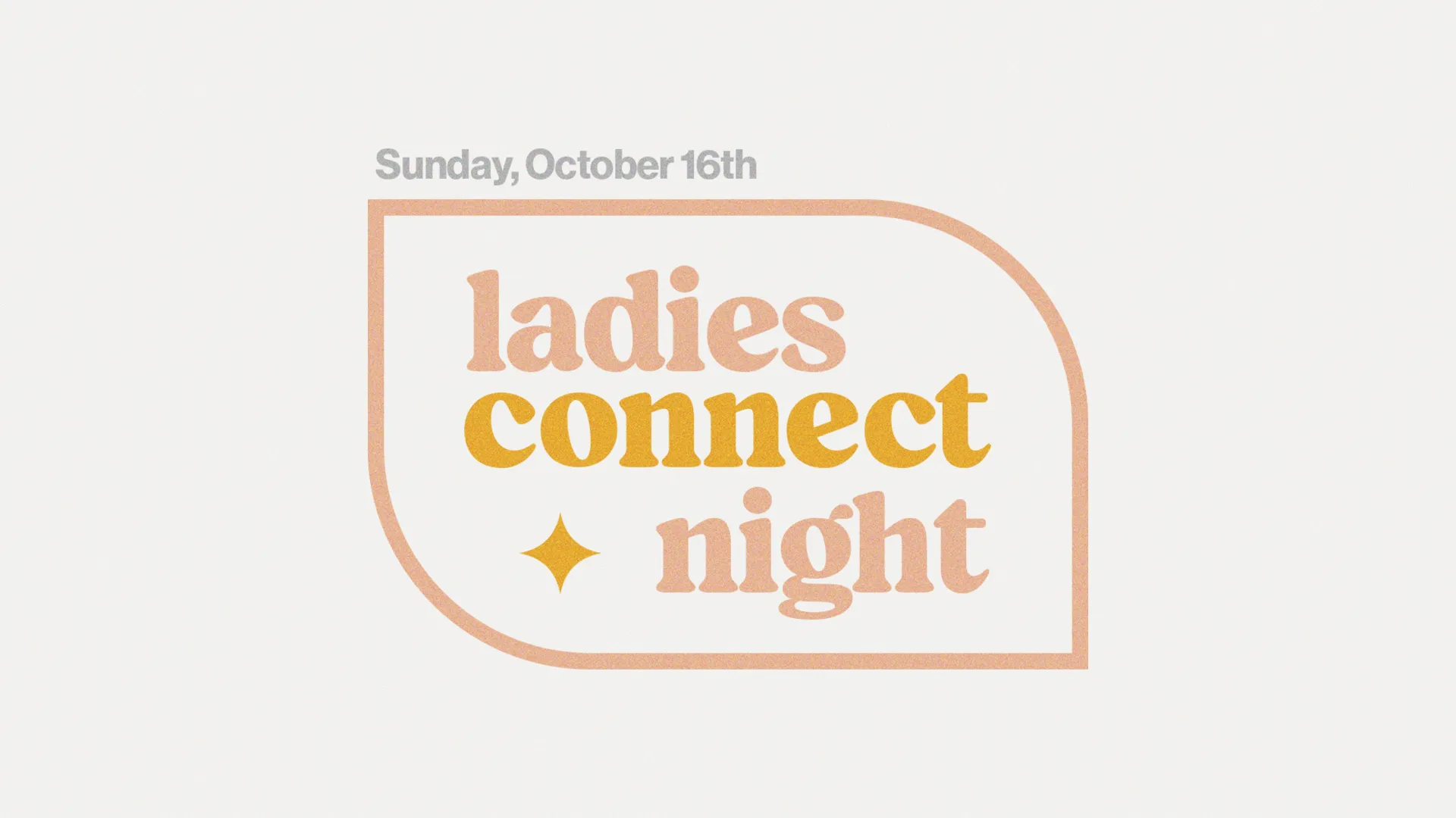 Ladies Connect Night