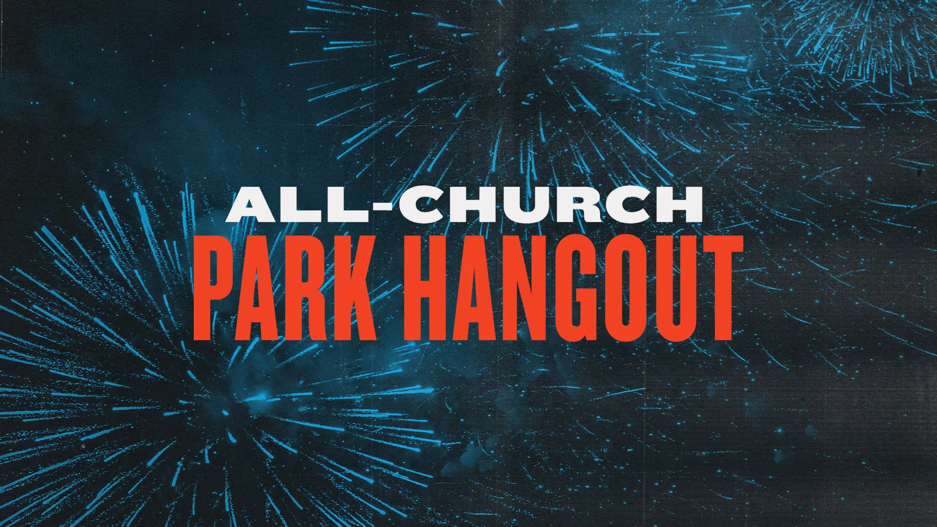 All Church Park Hangout – Blue